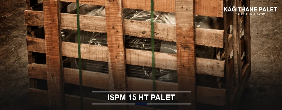 Kağıthane Isıl İşlemli Palet Tedariği