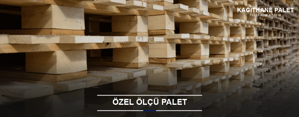 Kağıthane Projeye Özel Palet